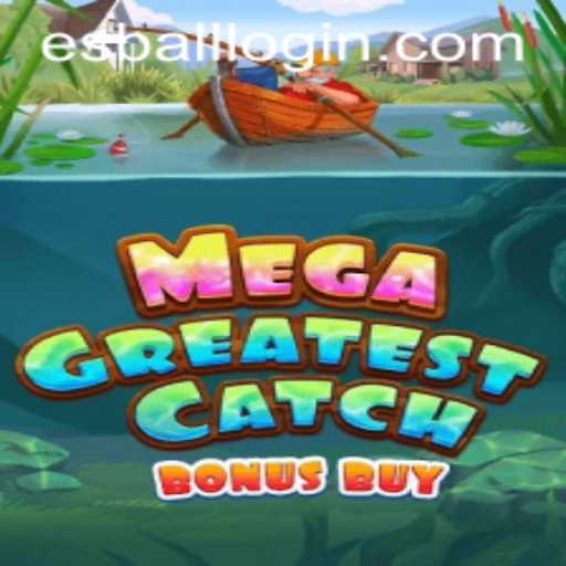 Unveiling MegaGreatestCatchBonusBuy: A Deep Dive into the Acclaimed Game