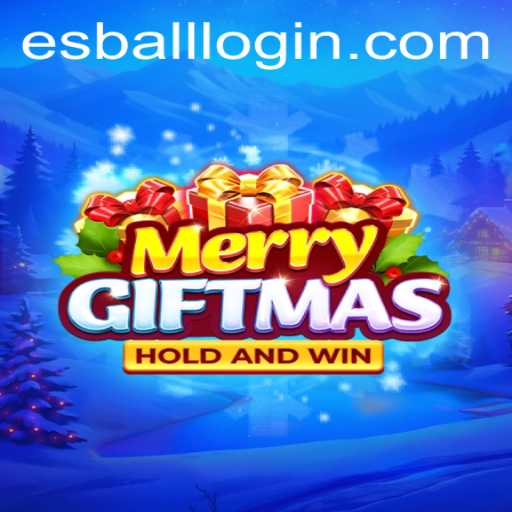 MerryGiftmas and the Joy of Esball Login